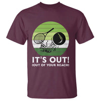 It Is Out Of Your Reach T Shirt Funny Tennis Game Gift - Wonder Print Shop