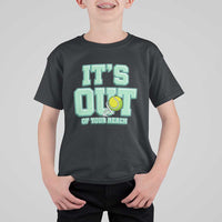 Funny Tennis Player Gift T Shirt For Kid It Is Out Of Your Reach - Wonder Print Shop