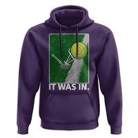 Funny Tennis Quote Hoodie It Was In - Wonder Print Shop