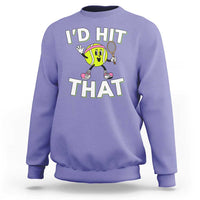 Funny Tennis Quote Sweatshirt Id Hit That - Wonder Print Shop