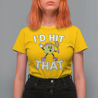 Funny Tennis Quote T Shirt For Women Id Hit That - Wonder Print Shop