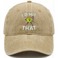 Funny Tennis Quote Washed Cotton Baseball Cap Id Hit That