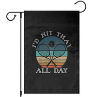 Id Hit That All Day Garden Flag Funny Tennis Player Gift - Wonder Print Shop