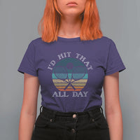 Id Hit That All Day T Shirt For Women Funny Tennis Player Gift - Wonder Print Shop
