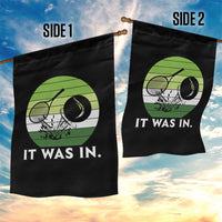 Funny Tennis Game Gift Garden Flag It Was In - Wonder Print Shop