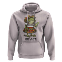 Funny Cinco De Mayo Frog Hoodie I Have To Drink Margs