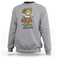 Funny Cinco De Mayo Frog Sweatshirt I Have To Drink Margs