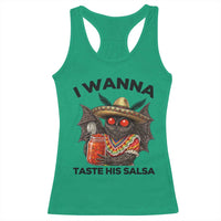 Funny Cinco De Mayo Mothman Racerback Tank Top I Wanna Taste His Salsa