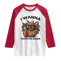 Funny Cinco De Mayo Mothman Raglan Shirt I Wanna Taste His Salsa