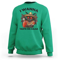 Funny Cinco De Mayo Mothman Sweatshirt I Wanna Taste His Salsa