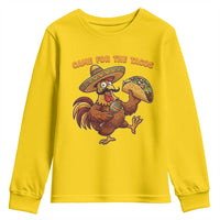 Funny Cinco De Mayo Chicken Youth Sweatshirt Came For The Tacos