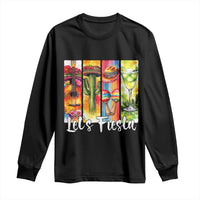 Lets Fiesta Long Sleeve Shirt Funny Cinco De Mayo Party Celebration