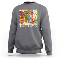 Lets Fiesta Sweatshirt Funny Cinco De Mayo Party Celebration