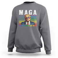 Make America Gay Again Sweatshirt LGBTQ Political Satire