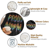Proud Mom LGBTQ Human Rights Support Throw Blanket