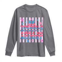 Striped Glitter Effect Printed Trans Rights Long Sleeve Shirt Be Yourself They Will Adjust