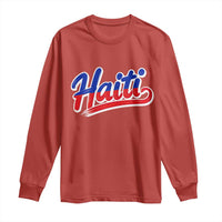 Ayiti Cheri Haiti Pride Gift For Proud Haitians Long Sleeve Shirt
