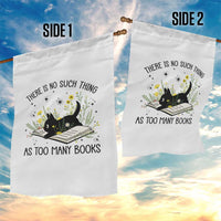 There Is No Such Thing As Too Many Books Garden Flag Cute Kitty Reading Book - Wonder Print Shop