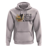 Life Is Better With Cats And Books Hoodie Funny Black Cat Book Lover - Wonder Print Shop