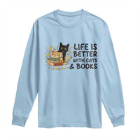 Life Is Better With Cats And Books Long Sleeve Shirt Funny Black Cat Book Lover - Wonder Print Shop