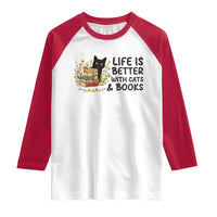 Life Is Better With Cats And Books Raglan Shirt Funny Black Cat Book Lover - Wonder Print Shop