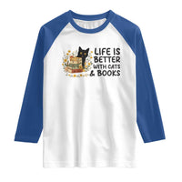 Life Is Better With Cats And Books Raglan Shirt Funny Black Cat Book Lover - Wonder Print Shop