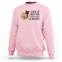 Life Is Better With Cats And Books Sweatshirt Funny Black Cat Book Lover - Wonder Print Shop