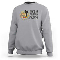 Life Is Better With Cats And Books Sweatshirt Funny Black Cat Book Lover - Wonder Print Shop