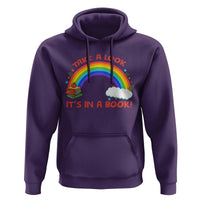 Take A Look It Is In A Book Hoodie Cute Rainbow Book Educational Quote - Wonder Print Shop