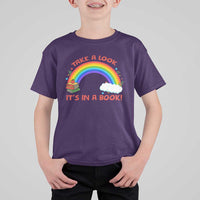 Take A Look It Is In A Book T Shirt For Kid Cute Rainbow Book Educational Quote - Wonder Print Shop