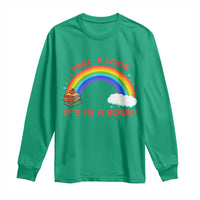 Take A Look It Is In A Book Long Sleeve Shirt Cute Rainbow Book Educational Quote - Wonder Print Shop