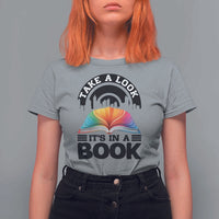 Take A Look It Is In A Book T Shirt For Women Reading Retro Rainbow Vintage - Wonder Print Shop