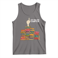 Just One More Chapter Tank Top Funny Book Lover - Wonder Print Shop