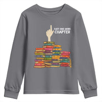 Just One More Chapter Youth Sweatshirt Funny Book Lover - Wonder Print Shop