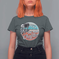 Just One More Chapter T Shirt For Women Funny Skeleton Reading Book - Wonder Print Shop