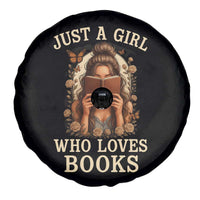 Just A Girl Who Loves Books Spare Tire Cover Funny Bookworm Quote - Wonder Print Shop
