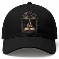 Fantasy Book Lover Baseball Cap A Book A Day Keeps The Mental Breakdown Away
