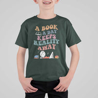 A Book A Day Keeps Reality Away T Shirt For Kid Cute Girl Book Lover - Wonder Print Shop