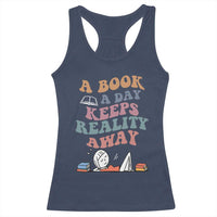 A Book A Day Keeps Reality Away Racerback Tank Top Cute Girl Book Lover - Wonder Print Shop