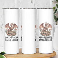 Easily Distracted By Dragon And Books Skinny Tumbler Funny Book Lover