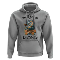 Easily Distracted By Dragon And Books Hoodie Cute Book Lover Gift - Wonder Print Shop