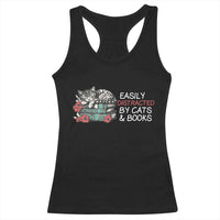 Easily Distracted By Cats And Books Racerback Tank Top Funny Book Lover Gift - Wonder Print Shop