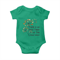 Funny Bookworm Saying Baby Onesie There Is No Such Thing As Too Many Books - Wonder Print Shop