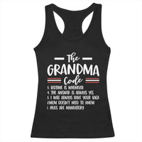 The Grandma Code Racerback Tank Top Humorous Grandmother Rules Graphic