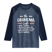 The Grandma Code Raglan Shirt Humorous Grandmother Rules Graphic