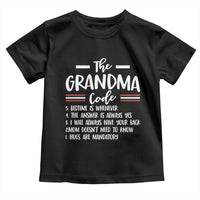 The Grandma Code Toddler T Shirt Humorous Grandmother Rules Graphic