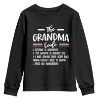 The Grandma Code Youth Sweatshirt Humorous Grandmother Rules Graphic
