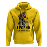 Funny Old Bigfoot Retirement Gift Hoodie Legend Never Retires