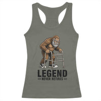 Funny Old Bigfoot Retirement Gift Racerback Tank Top Legend Never Retires