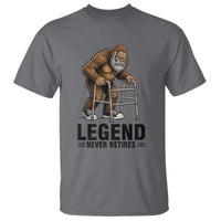 Funny Old Bigfoot Retirement Gift T Shirt Legend Never Retires
